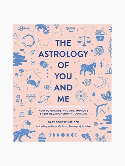 Our Favorite Astrology Books: The Astrology of You And Me