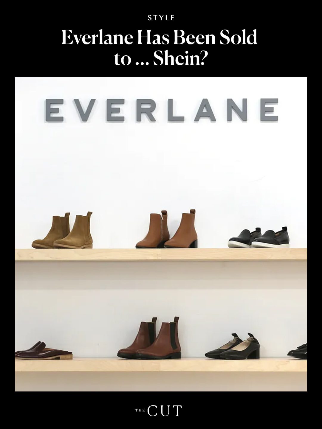 A display of Everlane shoes on shelves under the Everlane logo, with text above stating, "Everlane Has Been Sold to ... Shein?.