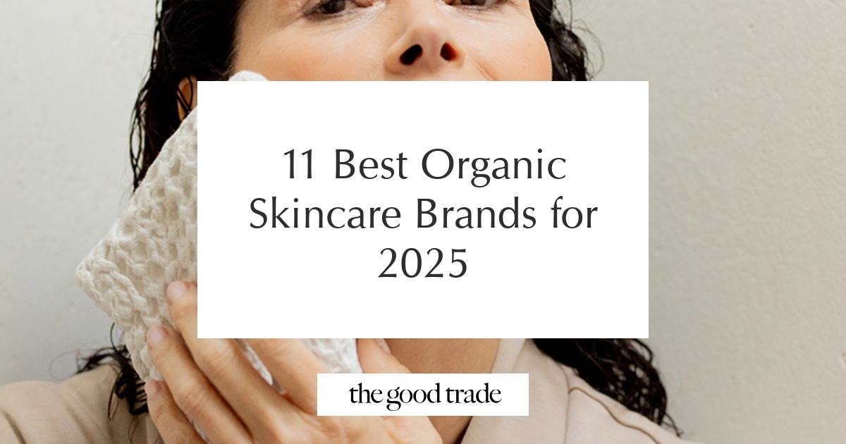 11 BEST ORGANIC SKINCARE BRANDS FOR 2026 visual data 7